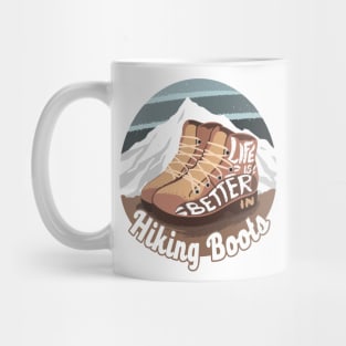 life is better hiking boots Mug